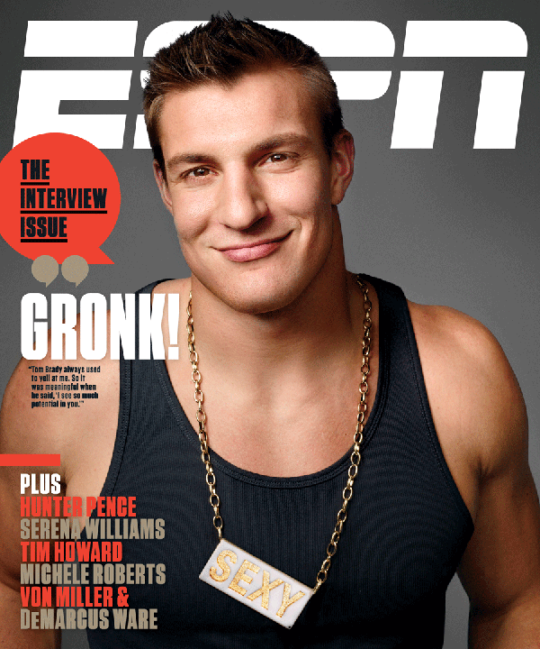 ESPN the Magazine Rob Gronkowski Cover